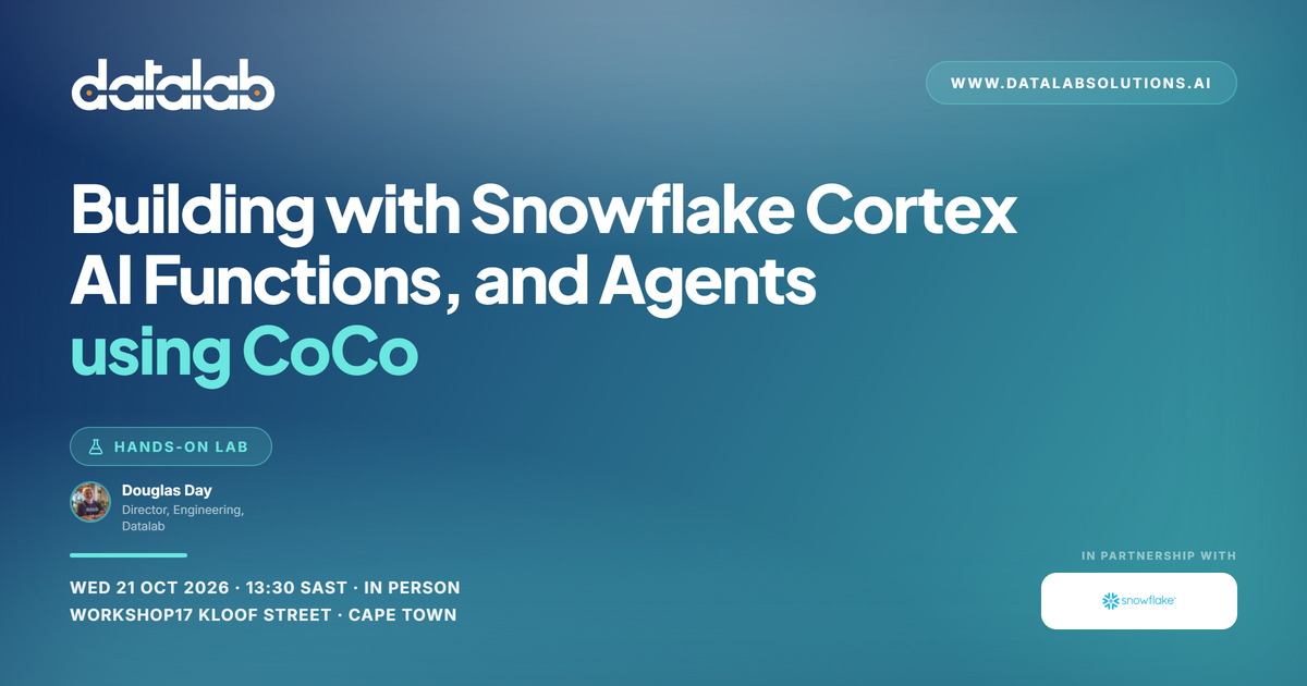 Building with Snowflake Cortex AI Functions, and Agents using CoCo